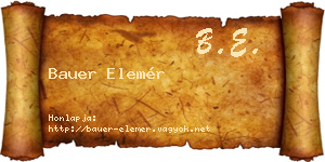 Bauer Elemér névjegykártya